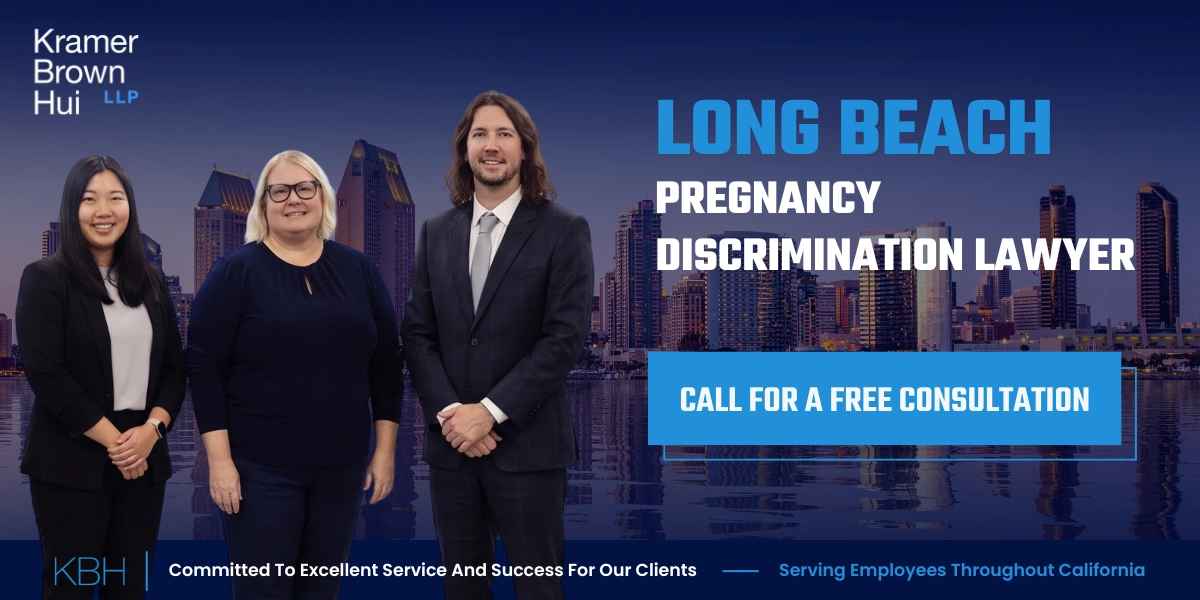 Long Beach Pregnancy Discrimination Lawyer