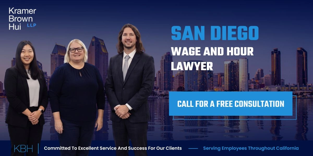 Best San Diego Wage and Hour Lawyer Best San Diego Wage and Hour Lawyer
