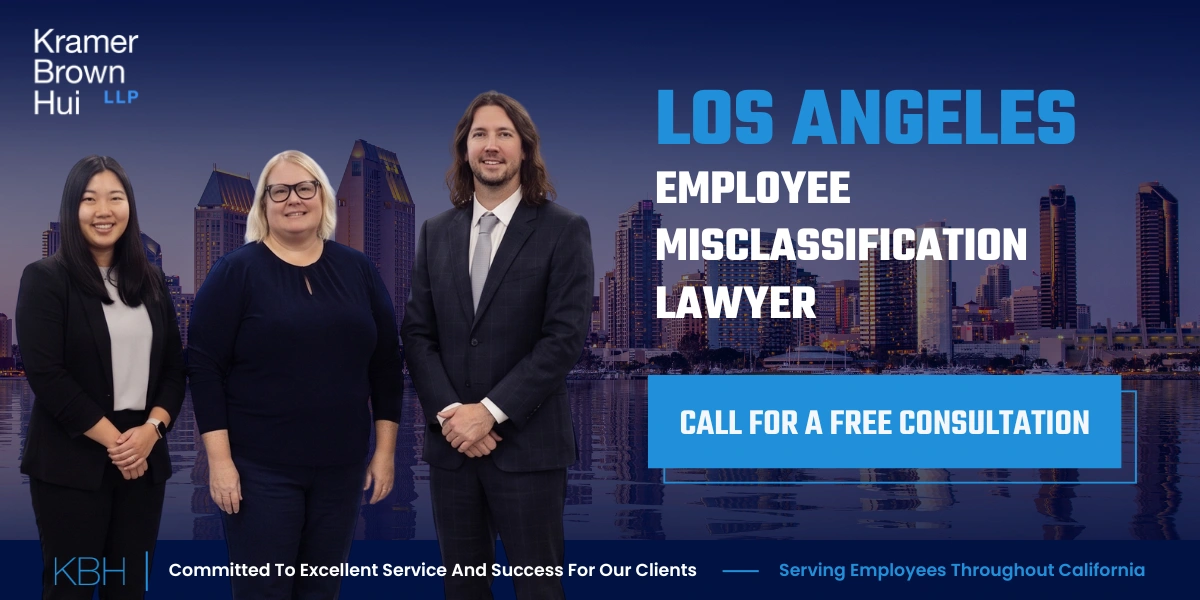 Best Los Angeles Employee Misclassification Lawyer Los Angeles Employee Misclassification Lawyer