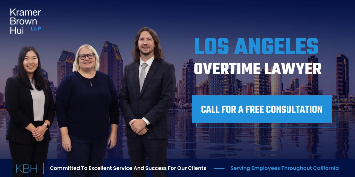 Best Los Angeles Overtime Lawyer Los Angeles Overtime Lawyer